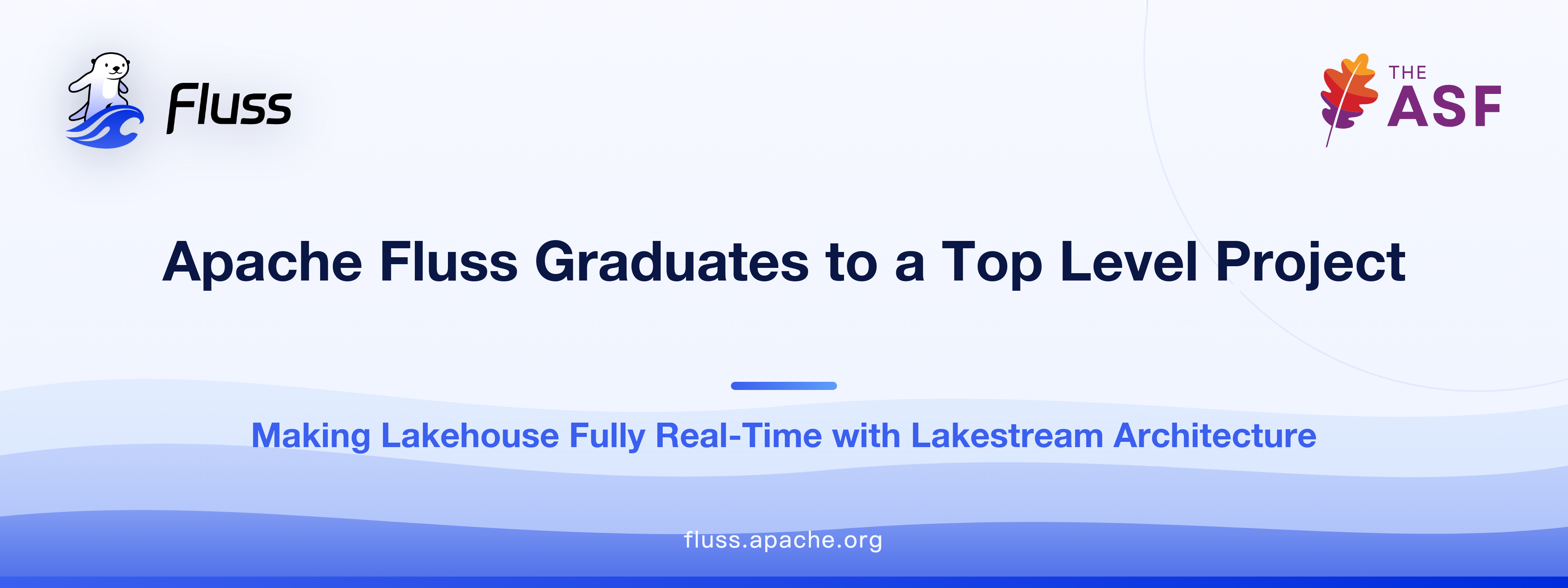 Apache Fluss Graduates to a Top Level Project